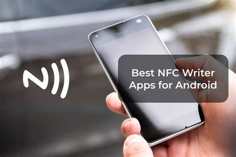 nfc tag reader android|best nfc writer for android.